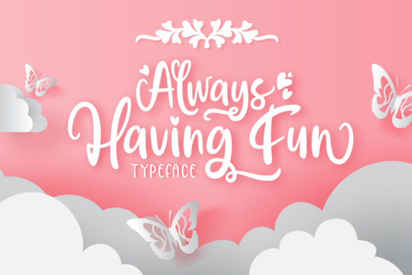 Always Having Fun: The Script Handwritten Font for Playful Campaign Design