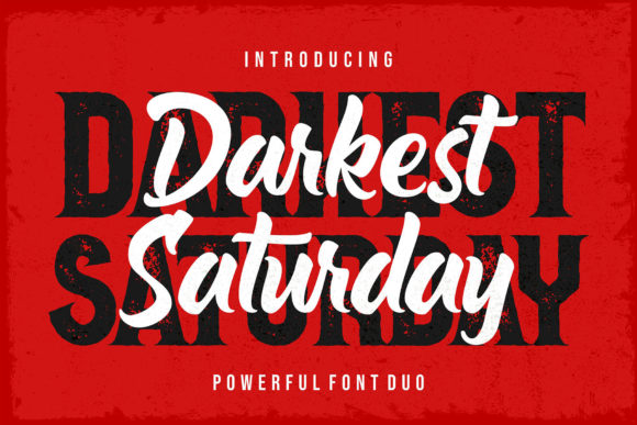 Darkest Saturday Duo Typeface Review for Bold Campaign Design
