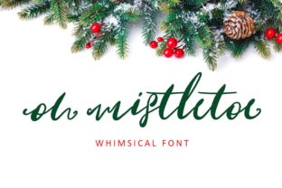 Oh Mistletoe: The Irregular Script Font for Festive Handmade Goods