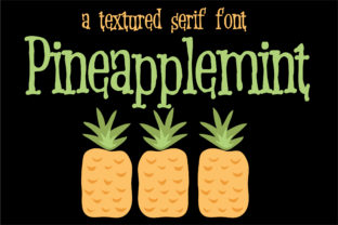 Pineapplemint Font Review: Best Serif for Crafts