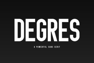 Why Degres Is the Bold Sans Serif Font for Modern Brand Identity